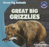 Cover of Great Big Grizzlies by Ryan Nagelhout