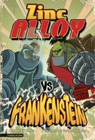 Zinc Alloy vs Frankenstein