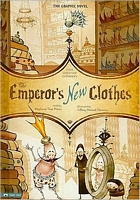 The Emperor's New Clothes: The Graphic Novel