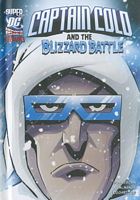 Captain Cold and the Blizzard Battle