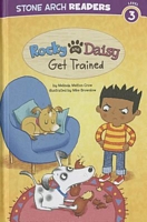 Rocky and Daisy Get Trained