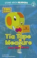 Tia Tape Measure and the Move