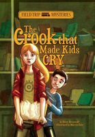 The Crook that Made Kids Cry