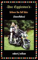 Cover of Doc Eggleston's Tu Town Too Tall Tales by Robert J. Wilson