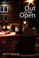 Cover of Out in the Open by Roy E. Howard