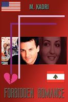 Cover of Forbidden Romance by M. Kadri