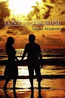 Cover of Love and Promise by David Abraham