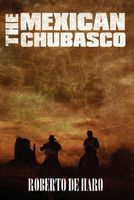 Cover of The Mexican Chubasco by Roberto De Haro
