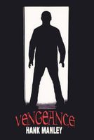 Cover of Vengeance by Hank Manley