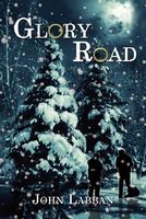 Cover of Glory Road by John Labban