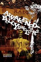 Cover of Awakened Bellydwellers by Bobbie Barton