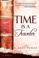 Cover of Time Is a Traveler by D. Davis Turner