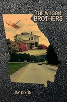 Cover of The Wilson Brothers by Jay Dixon