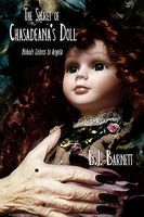 Cover of The Secret of Chasadeana's Doll: Nobody Listens to Angela by B.J. Barnett
