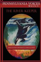 Cover of The River Keeper by Maryann Diedwardo; Patricia Pasda