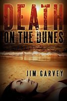 Cover of Death on the Dunes by Jim Garvey