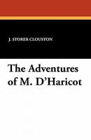 The Adventures Of M. D'Haricot
