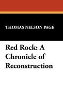 Red Rock; A Chronicle Of Reconstruction