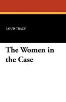 The Women in the Case