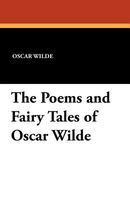 The Poems and Fairy Tales of Oscar Wilde