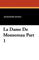 La Dame de Monsoreau Part 1