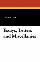 Essays, Letters and Miscellanies
