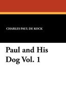 Paul and His Dog Vol. 1