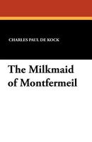 The Milkmaid of Montfermeil