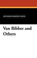 Cover of Van Bibber and Others by Richard Harding Davis