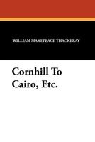 Cornhill To Cairo