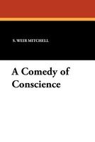 A Comedy Of Conscience