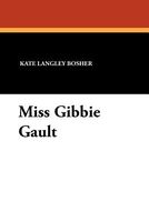 Miss Gibbie Gault