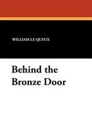 Behind The Bronze Door