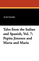 Tales from the Italian and Spanish, Vol. 7