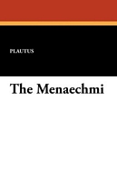 The Menaechmi