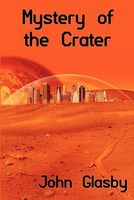 Cover of Mystery Of The Crater by John Glasby