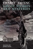 Cover of Ghost Stories and Mysteries by Ernest Favenc