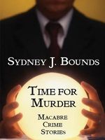 Cover of Time for Murder by Sydney J. Bounds / S.J. Bounds