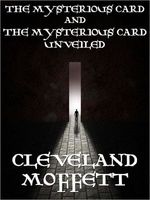 The Mysterious Card and The Mysterious Card Unveiled