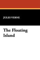 The Floating Island: The Pearl of the Pacific