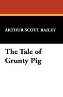 The Tale Of Grunty Pig