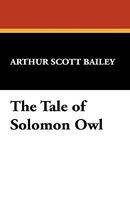 The Tale Of Solomon Owl