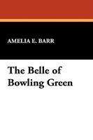 The Belle Of Bowling Green