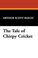 The Tale Of Chirpy Cricket