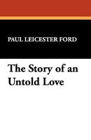 The Story Of An Untold Love