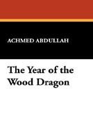The Year Of The Wood Dragon