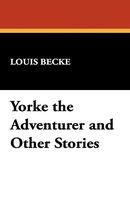 Yorke The Adventurer