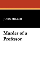 Murder of a Professor