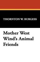 Mother West Wind's Animal Friends