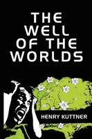 The Well Of The Worlds